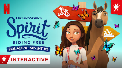 Spirit Riding Free: Ride Along Adventure