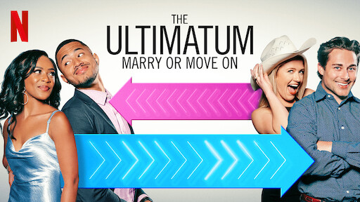The Ultimatum: Marry or Move On