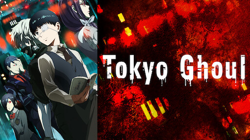 Tokyo Ghoul