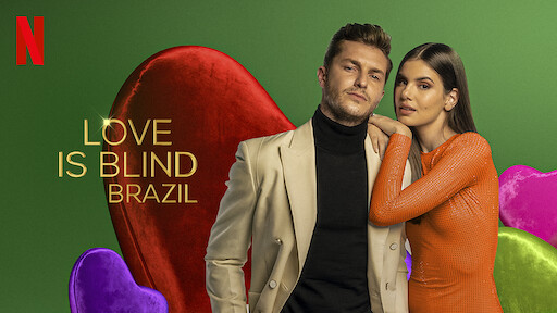 Love Is Blind: Brazil