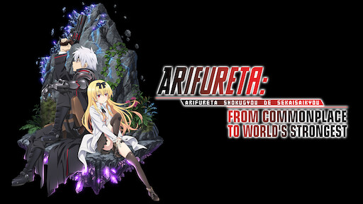 Arifureta: From Commonplace to World's Strongest