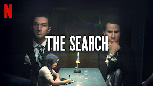 The Search