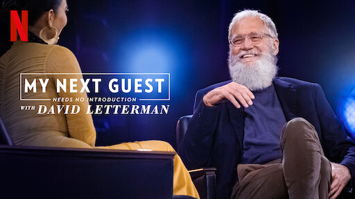 My Next Guest Needs No Introduction With David Letterman