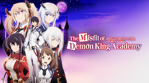 The Misfit of Demon King Academy