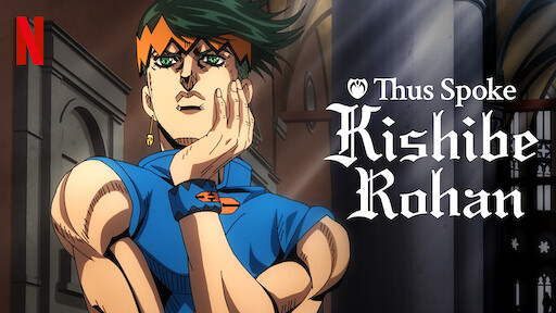 Thus Spoke Kishibe Rohan