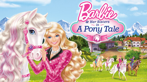 Barbie & Her Sisters in a Pony Tale